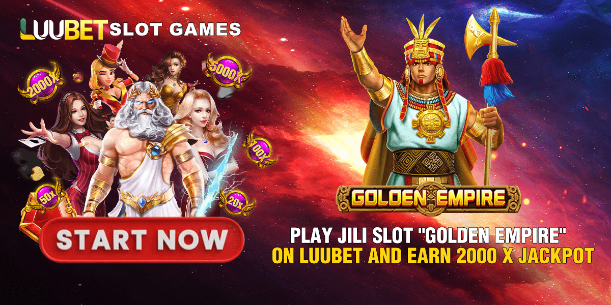 Play JILI Slot Golden Empire on LUUBET and Earn 2000 X Jackpot!